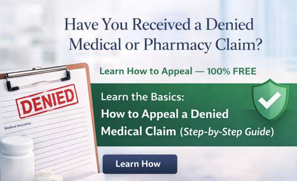 2/4-2/17: Learn the Basics: Master Denied Medical & Pharmacy Claims—Know Exactly