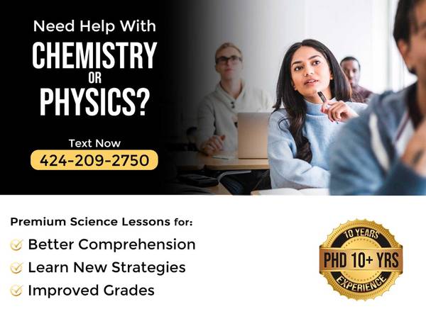 ☆ ☆ 5 Star Rated Chemistry - Physics Tutor | $100+ | PhD