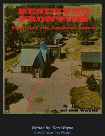 7/4: "RESERVED FRONTIER" - Surviving the American Dream