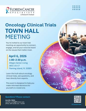 4/6: Oncology Clinical Trials Town Hall (Fleming Island, FL)