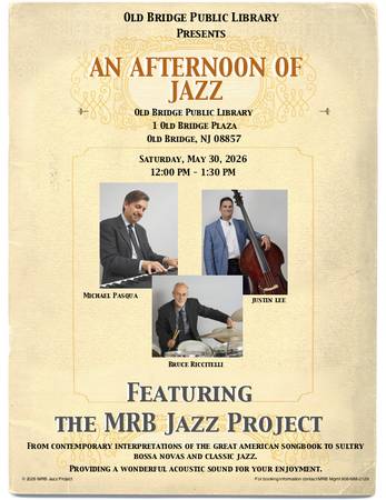 5/30: Library Live! Presents MRB Jazz Project (Old Bridge)