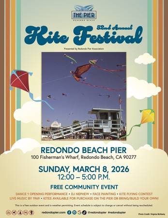 3/8: Redondo Beach Pier 52nd Annual Kite Festival presented by Redondo Pie (Redondo Beach)